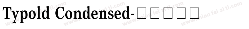 Typold Condensed字体转换